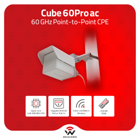Cube 60Pro ac Cube 60Pro ac: Ultra-Fast 60 GHz Point-to-Point Wireless CPE